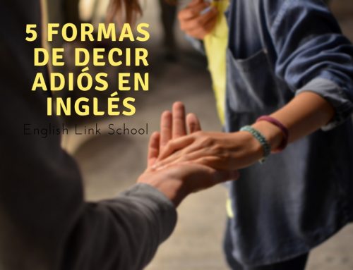 5 FORMAS DE DECIR ADIÓS EN INGLÉS